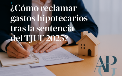 ¿Cómo reclamar los gastos hipotecarios tras la sentencia del TJUE de marzo de 2025?